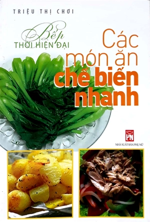 bếp thời hiện đại - các món ăn chế biến nhanh - Ảnh 2