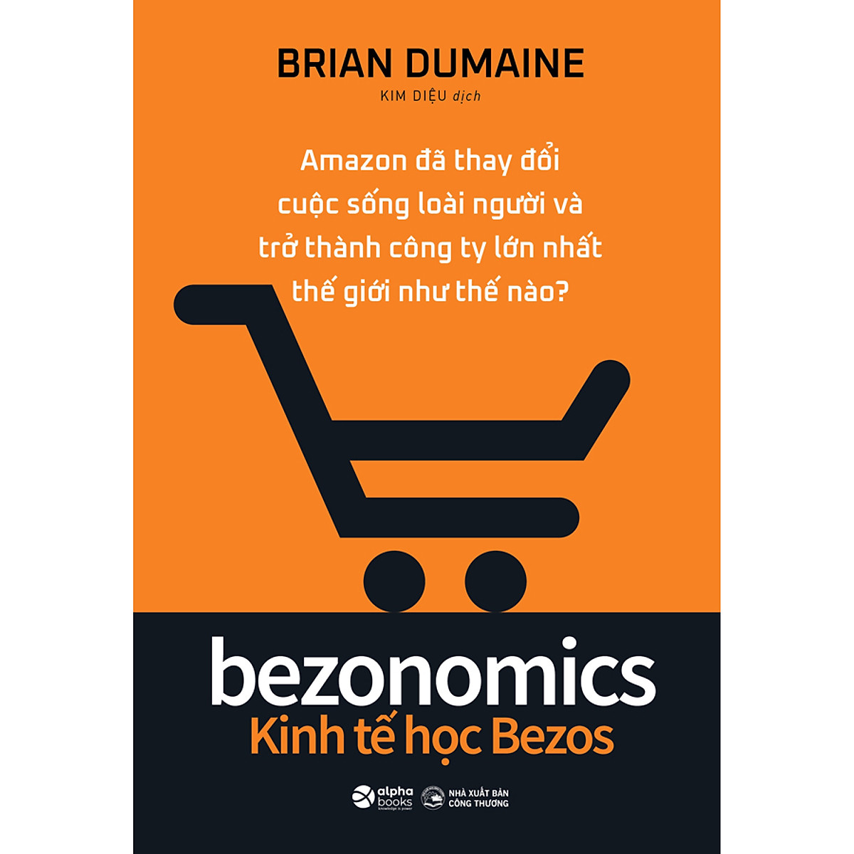 bezonomics - kinh tế học bezos - Ảnh 2