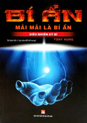 bí ẩn mãi mãi là bí ẩn - siêu nhiên kỳ bí (tái bản 2023) - Ảnh 2