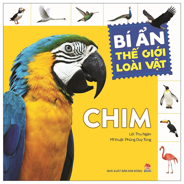 Bí Ẩn Thế Giới Loài Vật - Chim (Tái Bản 2025)