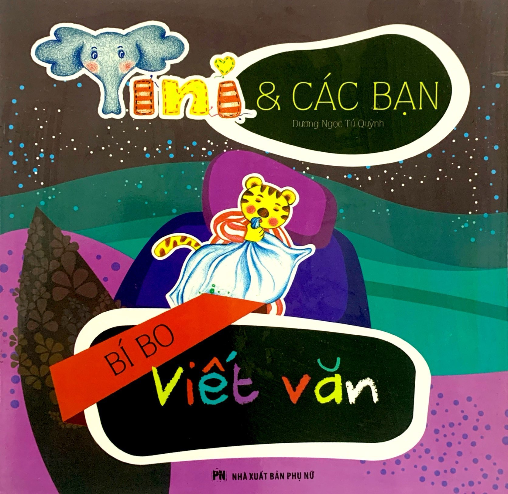 bí bo viết văn - tini và các bạn - Ảnh 2