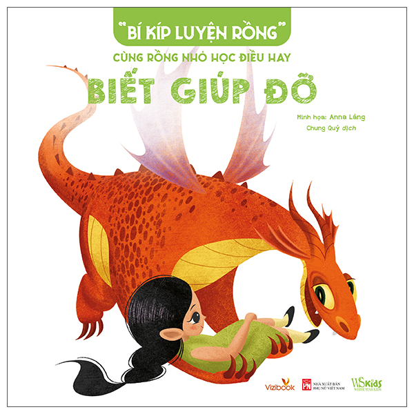 “Bí Kíp Luyện Rồng” - Cùng Rồng Nhỏ Học Điều Hay - Biết Giúp Đỡ
