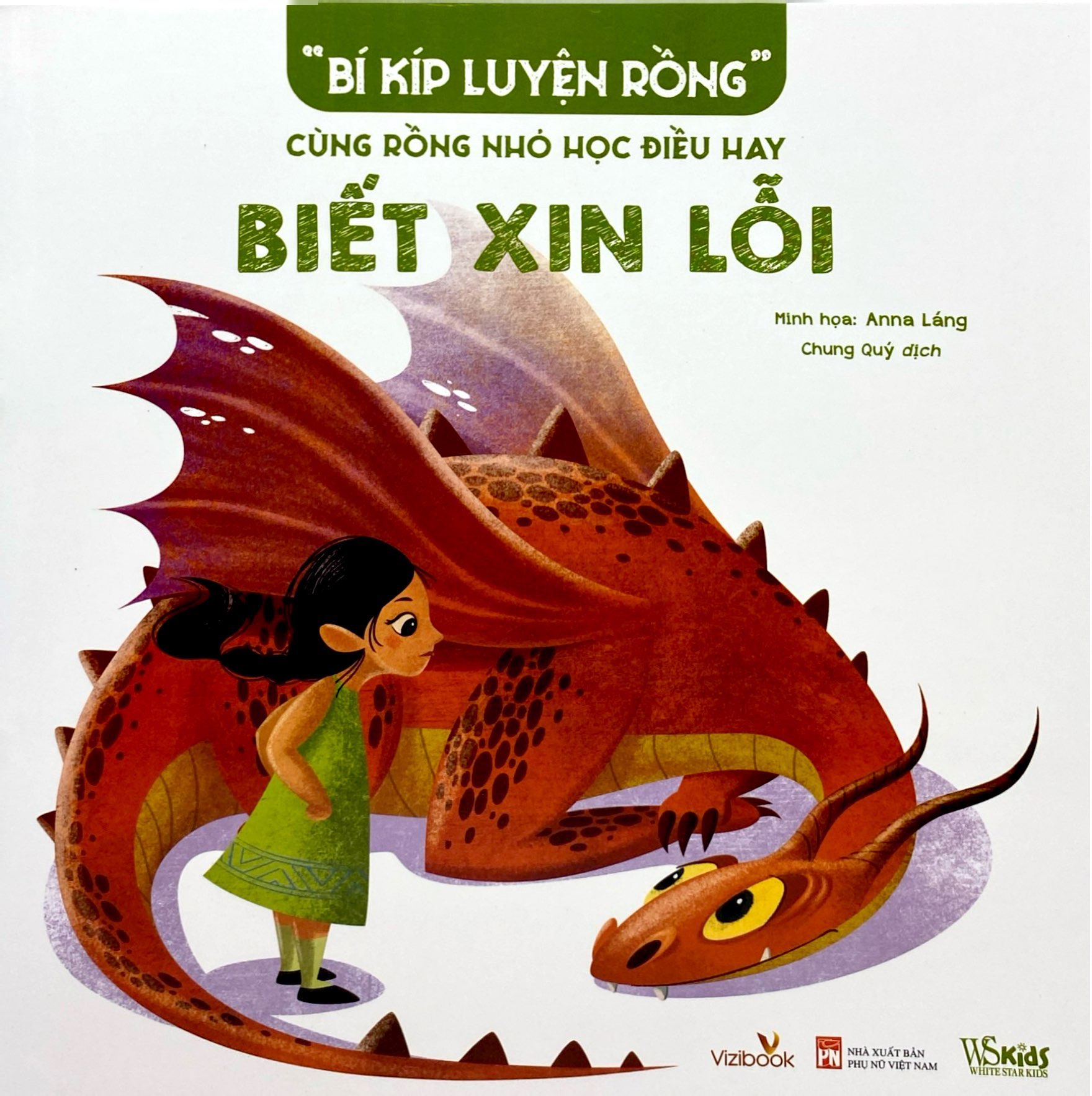 “Bí Kíp Luyện Rồng” - Cùng Rồng Nhỏ Học Điều Hay - Biết Xin Lỗi - Ảnh 2