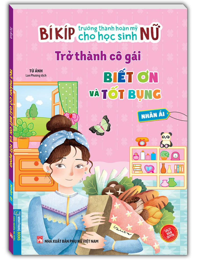 bí kíp trưởng thành hoàn mỹ cho học sinh nữ - trở thành cô gái biết ơn và tốt bụng - nhân ái - Ảnh 2