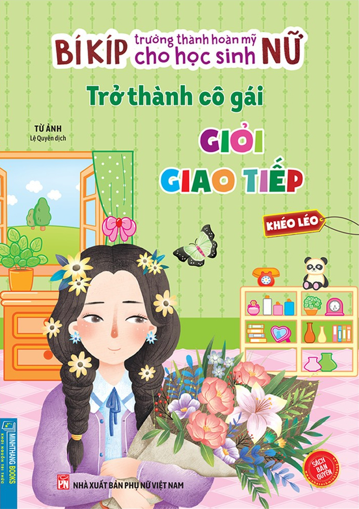 bí kíp trưởng thành hoàn mỹ cho học sinh nữ - trở thành cô gái giỏi giao tiếp - khéo léo - Ảnh 2