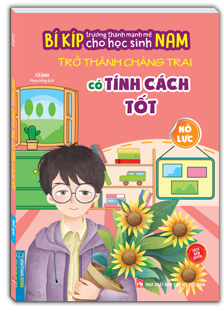 bí kíp trường thành mạnh mẽ cho học sinh nam - trở thành chàng trai có tính cách tốt - nỗ lực - Ảnh 2