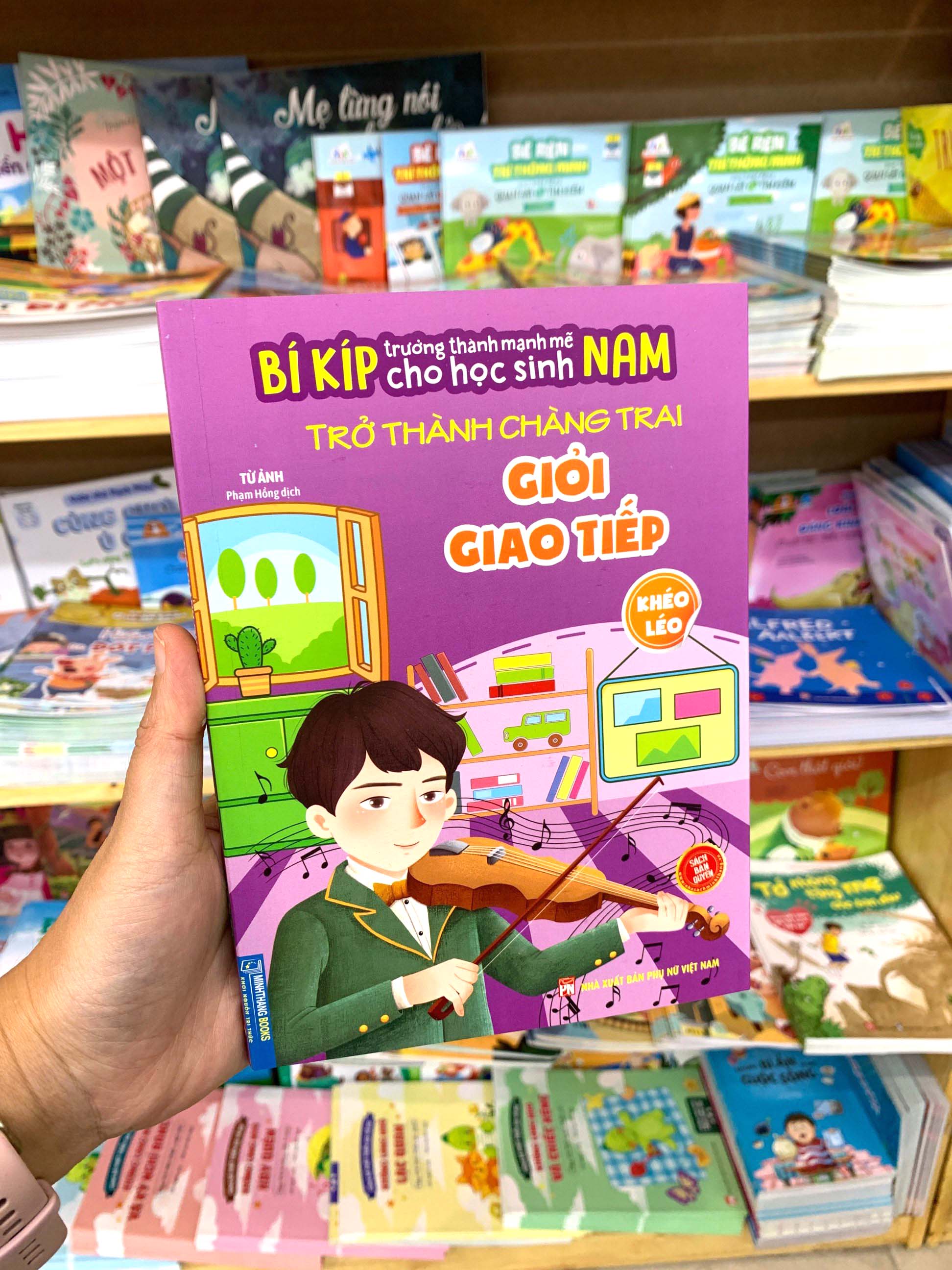 bí kíp trường thành mạnh mẽ cho học sinh nam - trở thành chàng trai giỏi giao tiếp - khéo léo - Ảnh 9