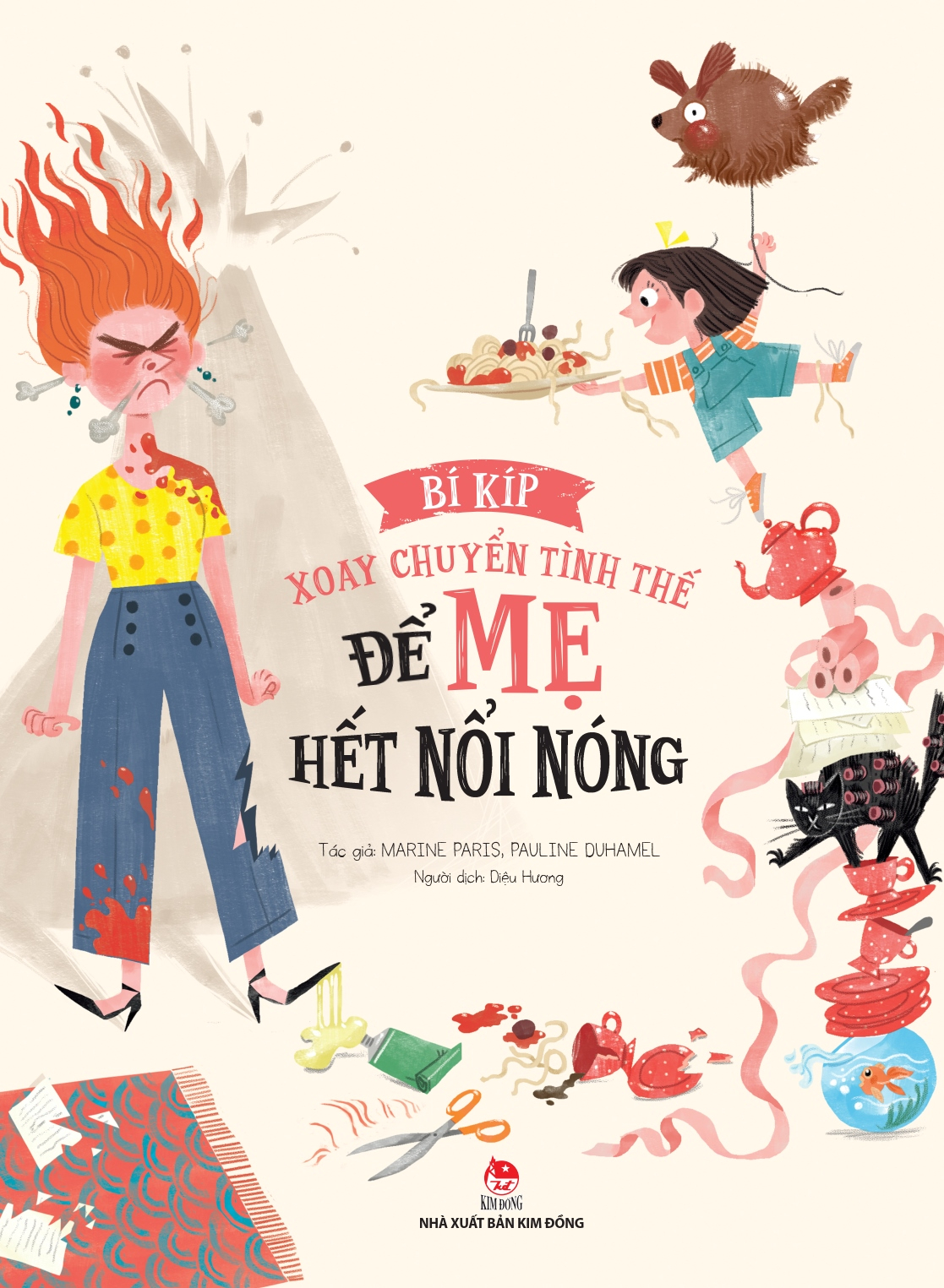 bí kíp xoay chuyển tình thế - để mẹ hết nổi nóng - Ảnh 2