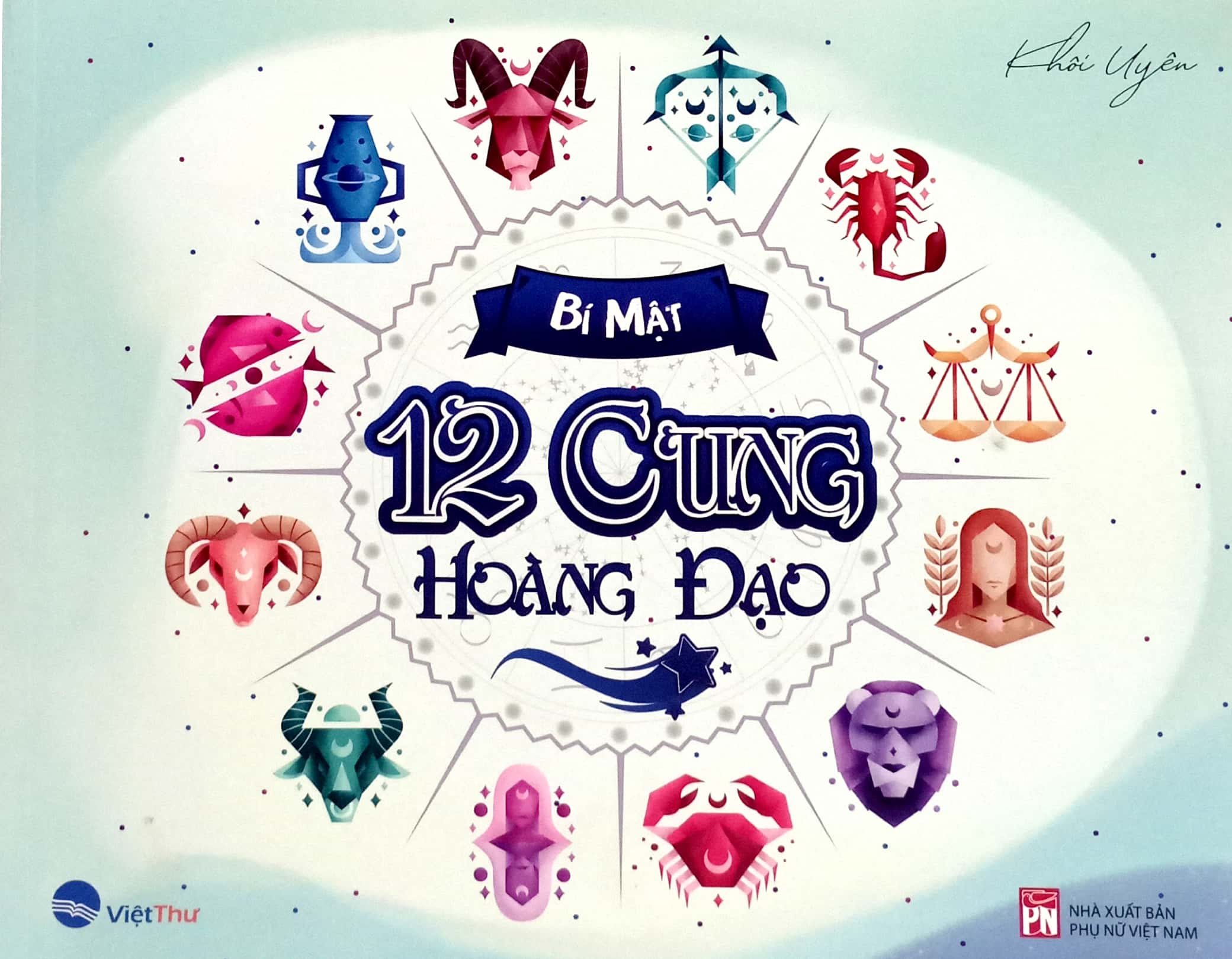 bí mật 12 cung hoàng đạo - Ảnh 2