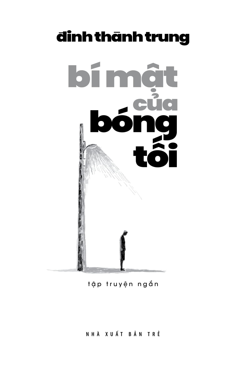 bí mật của bóng tối - văn học tuổi 20 - Ảnh 4