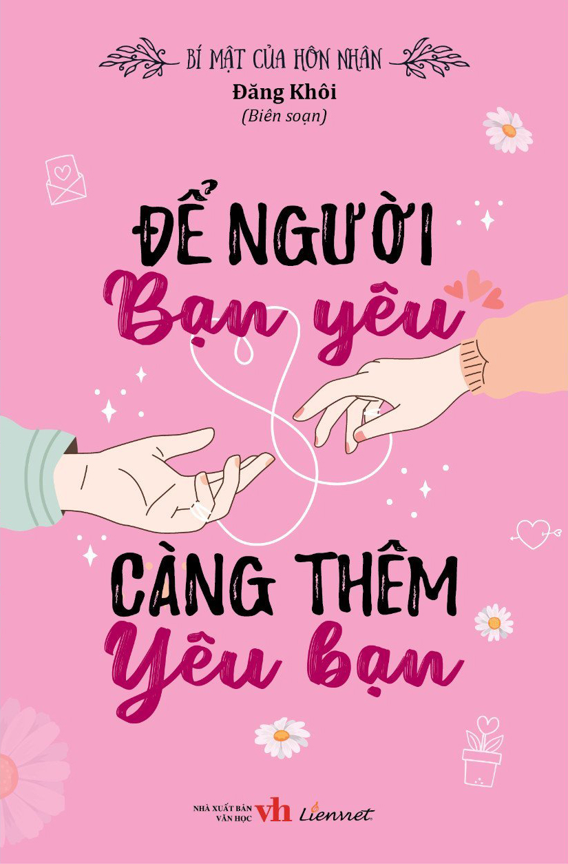 bí mật của hôn nhân - để người bạn yêu càng thêm yêu bạn - Ảnh 2