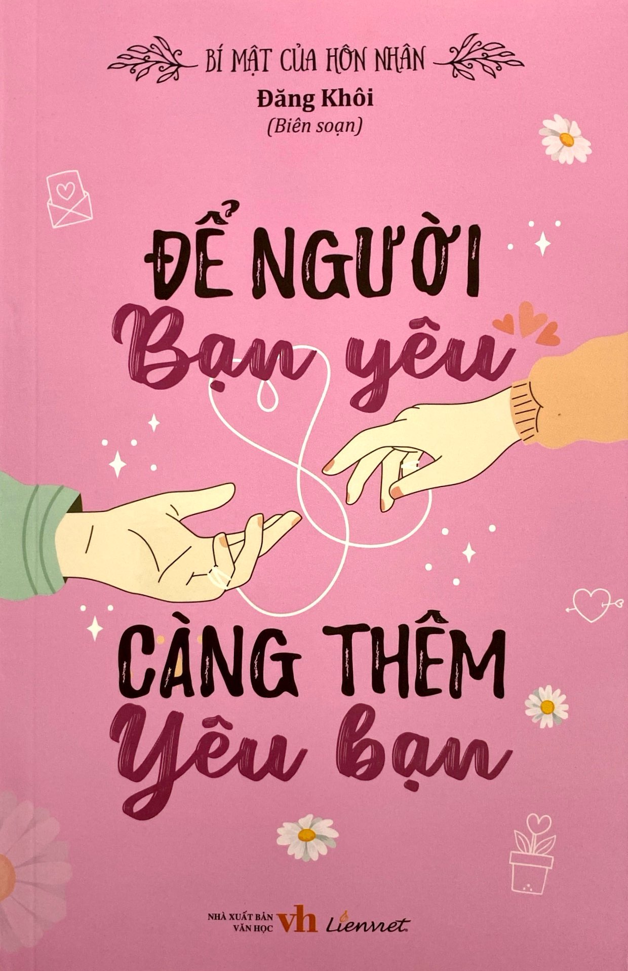 bí mật của hôn nhân - để người bạn yêu càng thêm yêu bạn - Ảnh 3