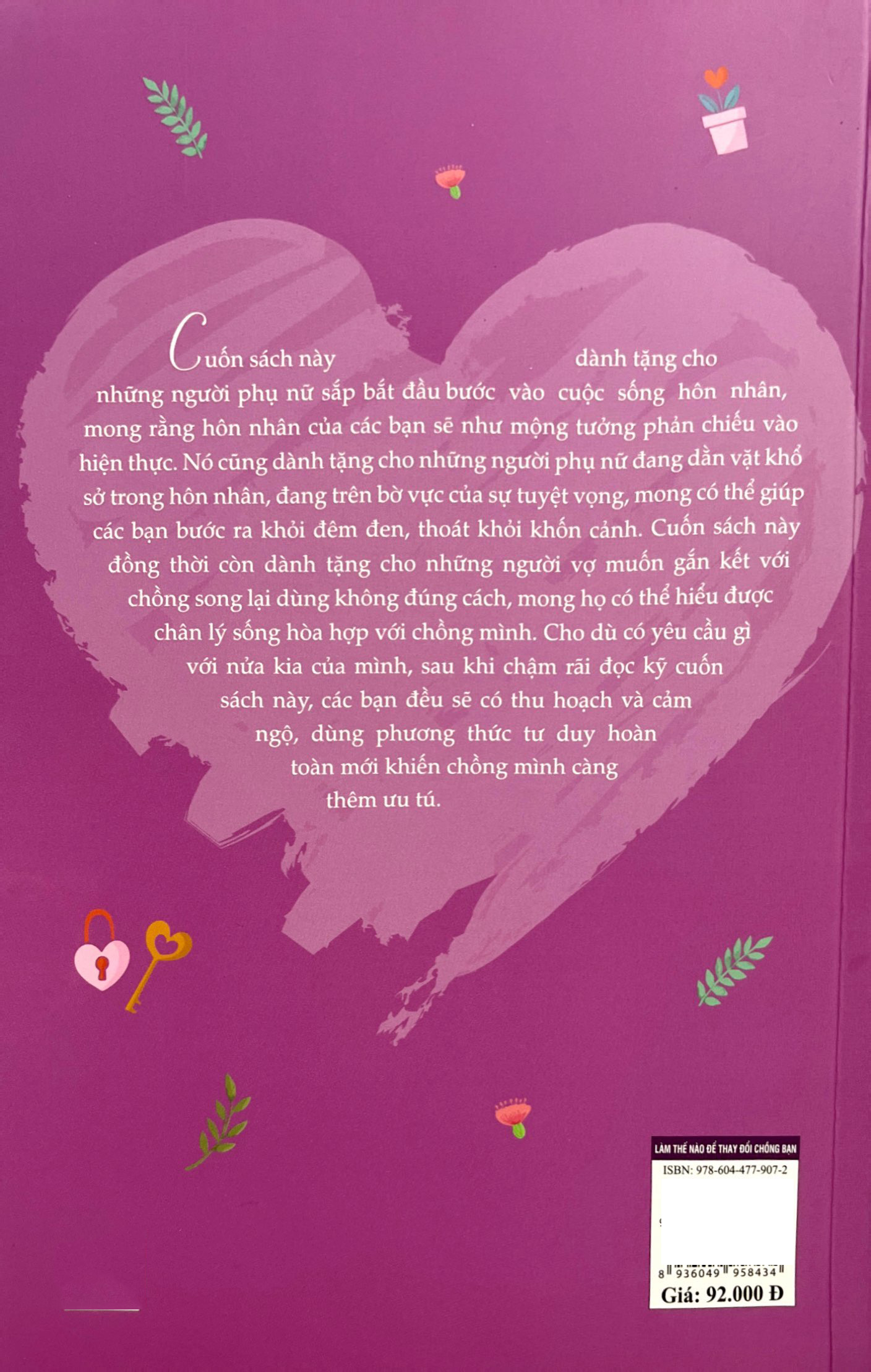 bí mật của hôn nhân - làm thế nào để thay đổi chồng bạn - Ảnh 10