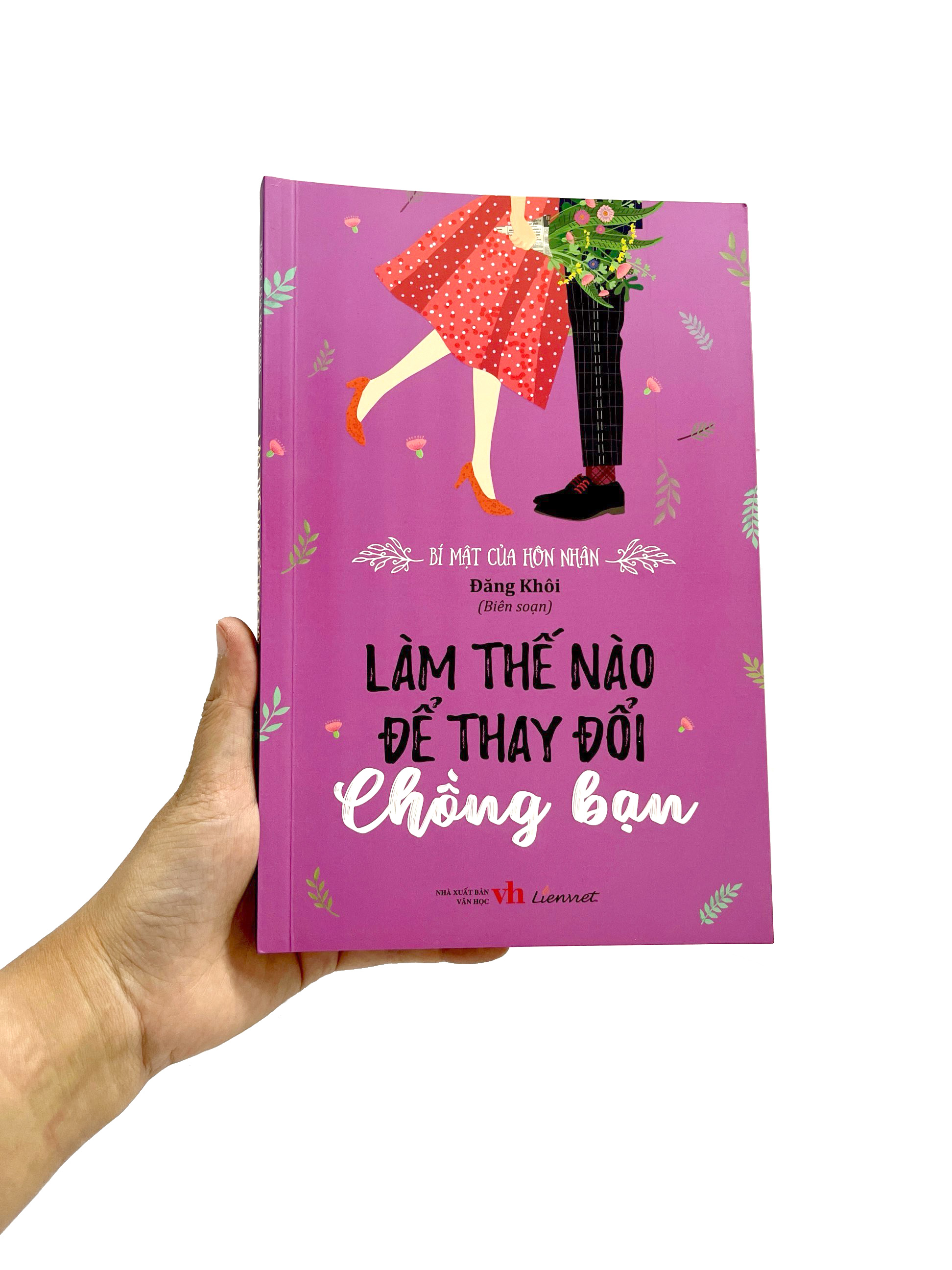 bí mật của hôn nhân - làm thế nào để thay đổi chồng bạn - Ảnh 11