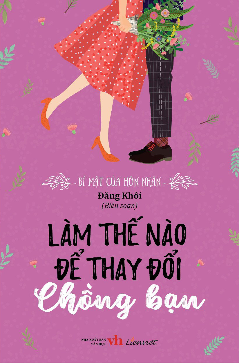 bí mật của hôn nhân - làm thế nào để thay đổi chồng bạn - Ảnh 2