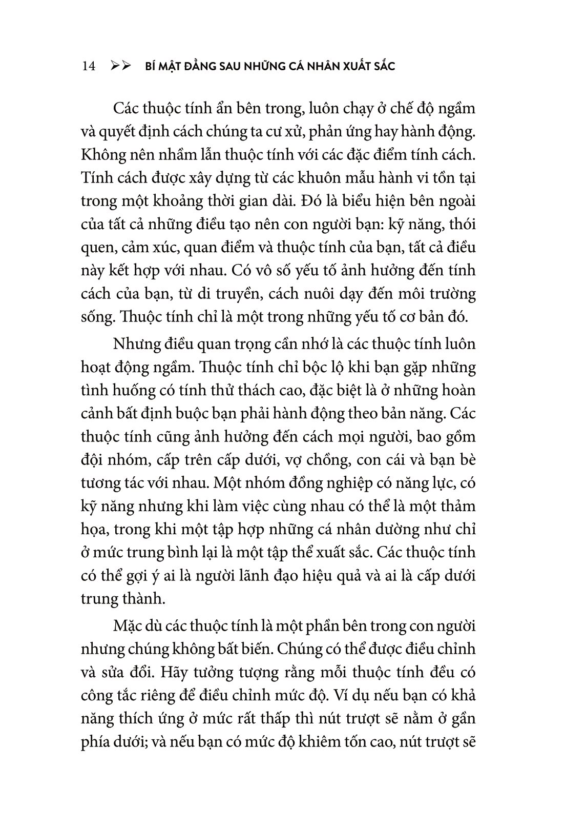 bí mật đằng sau những cá nhân xuất sắc - Ảnh 10