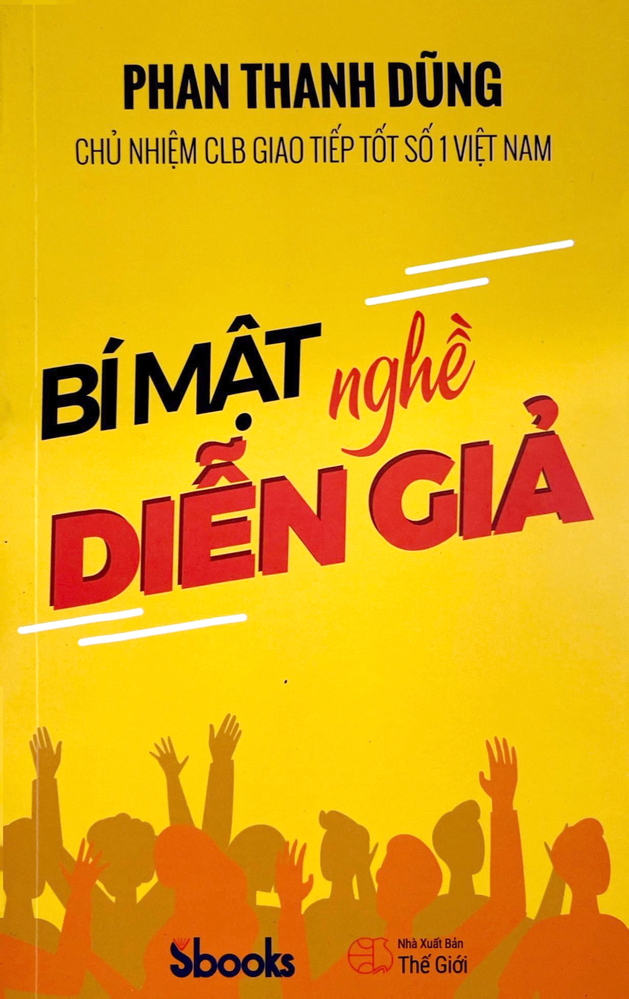 bí mật nghề diễn giả - Ảnh 2