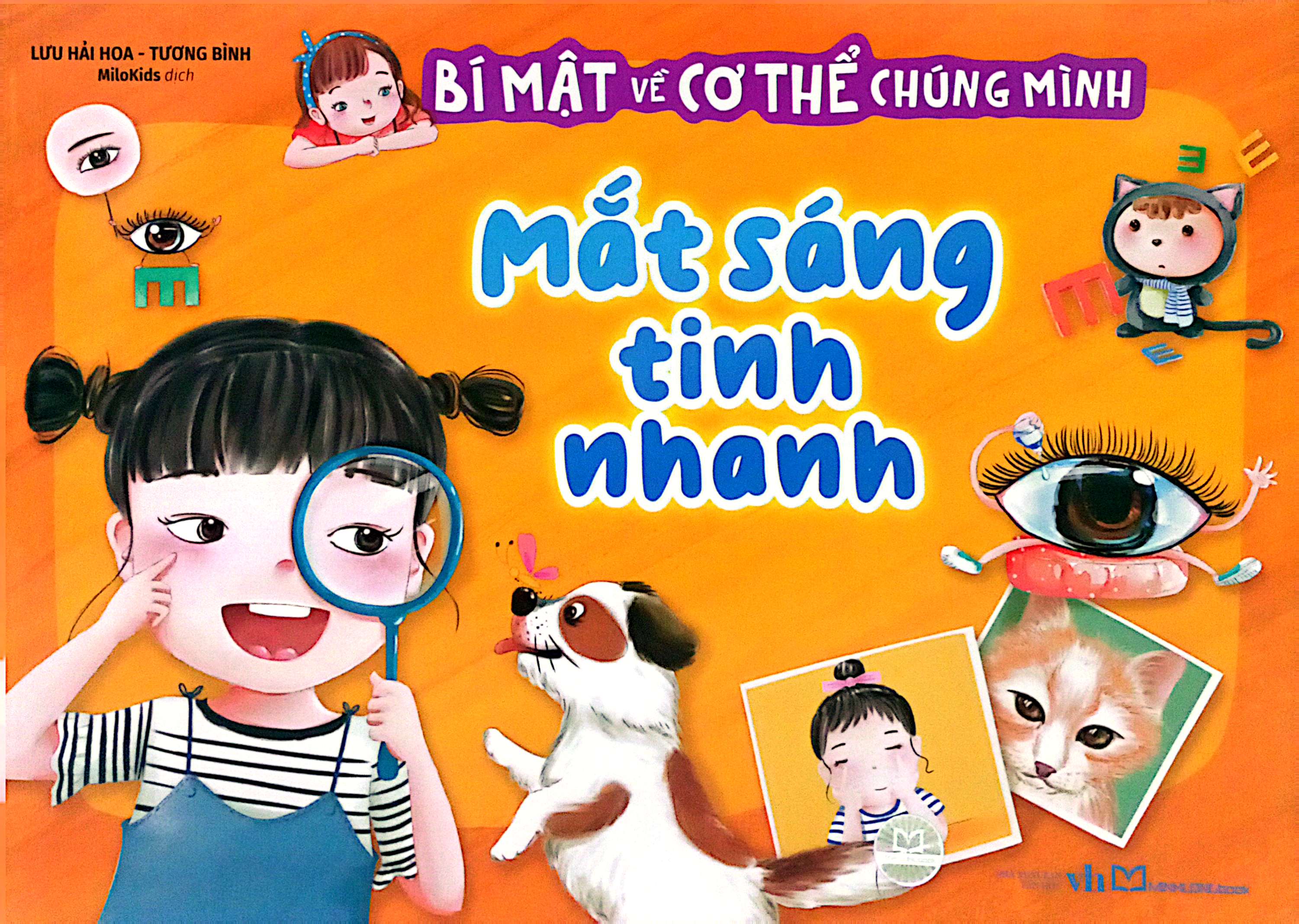 bí mật về cơ thể chúng mình - mắt sáng tinh nhanh - Ảnh 2