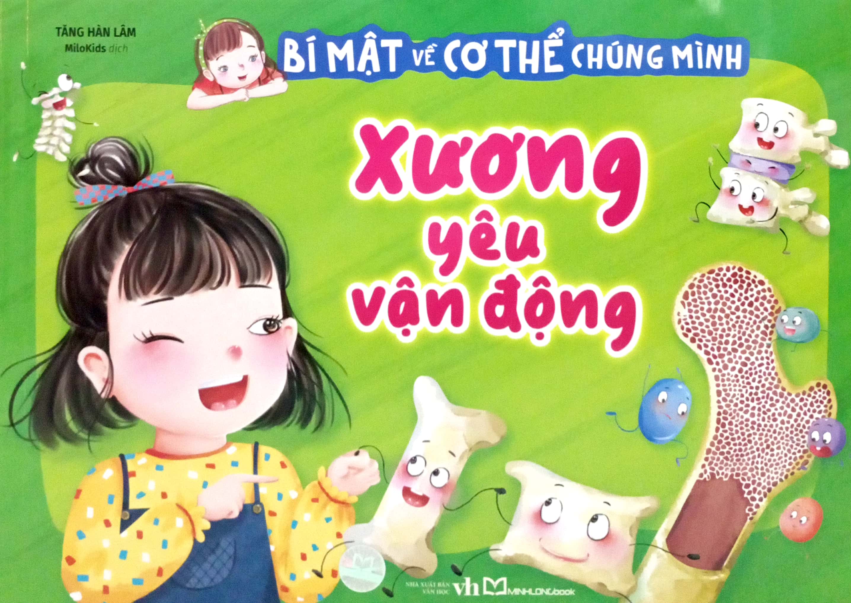 bí mật về cơ thể chúng mình - xương yêu vận động - Ảnh 2