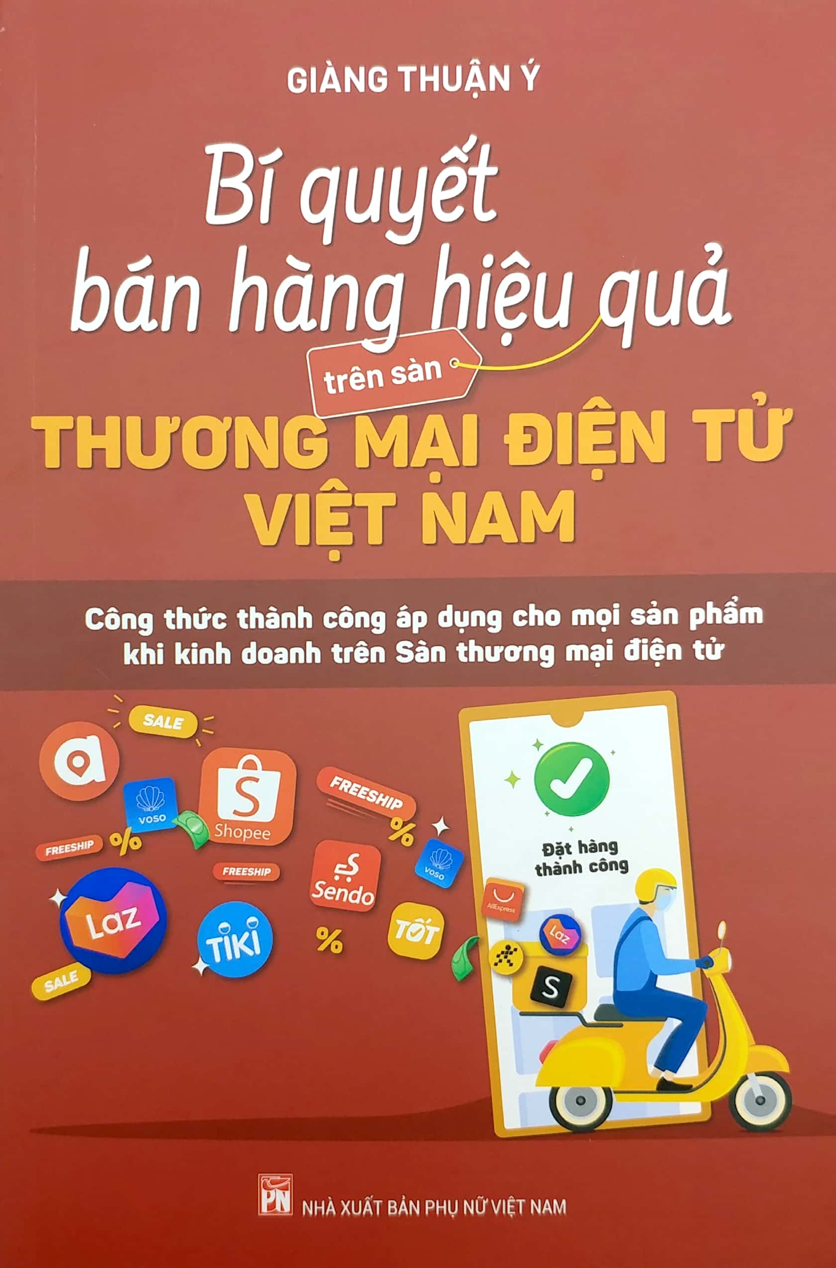 bí quyết bán hàng hiệu quả trên sàn thương mại điện tử việt nam - Ảnh 3