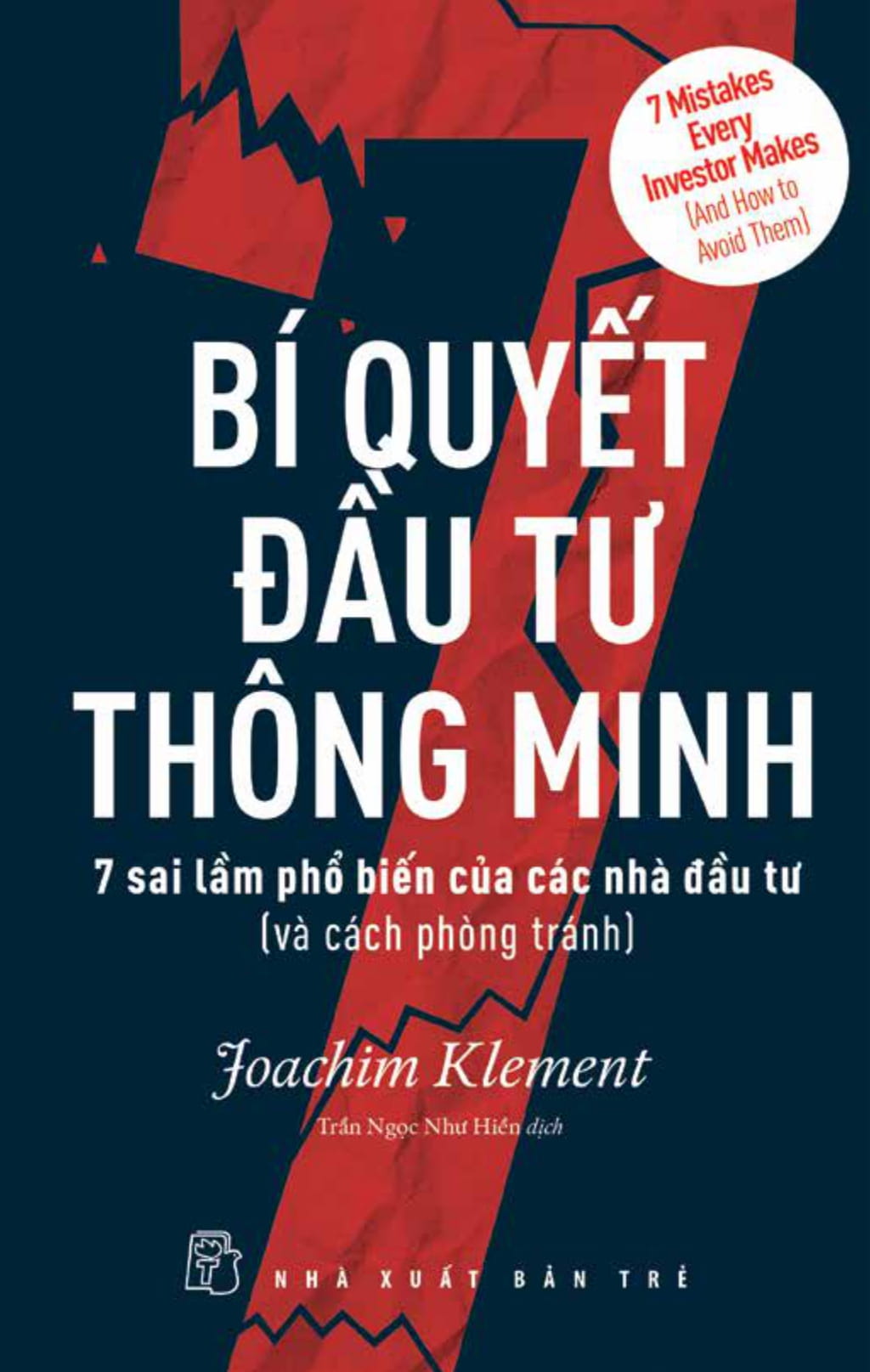 bí quyết đầu tư thông minh: 7 sai lầm phổ biến của các nhà đầu tư (và cách phòng tránh) - Ảnh 2