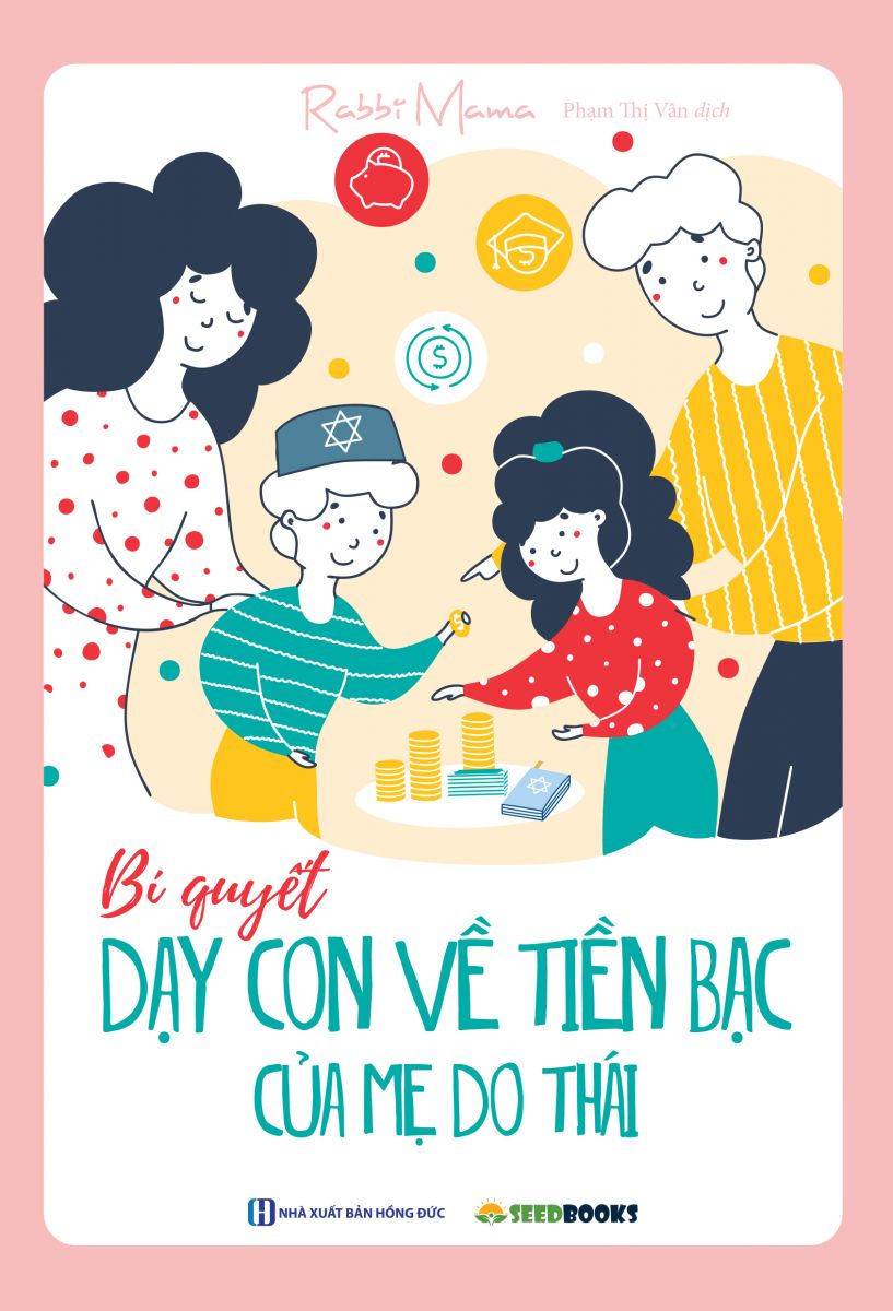 bí quyết dạy con về tiền bạc của mẹ do thái - Ảnh 2