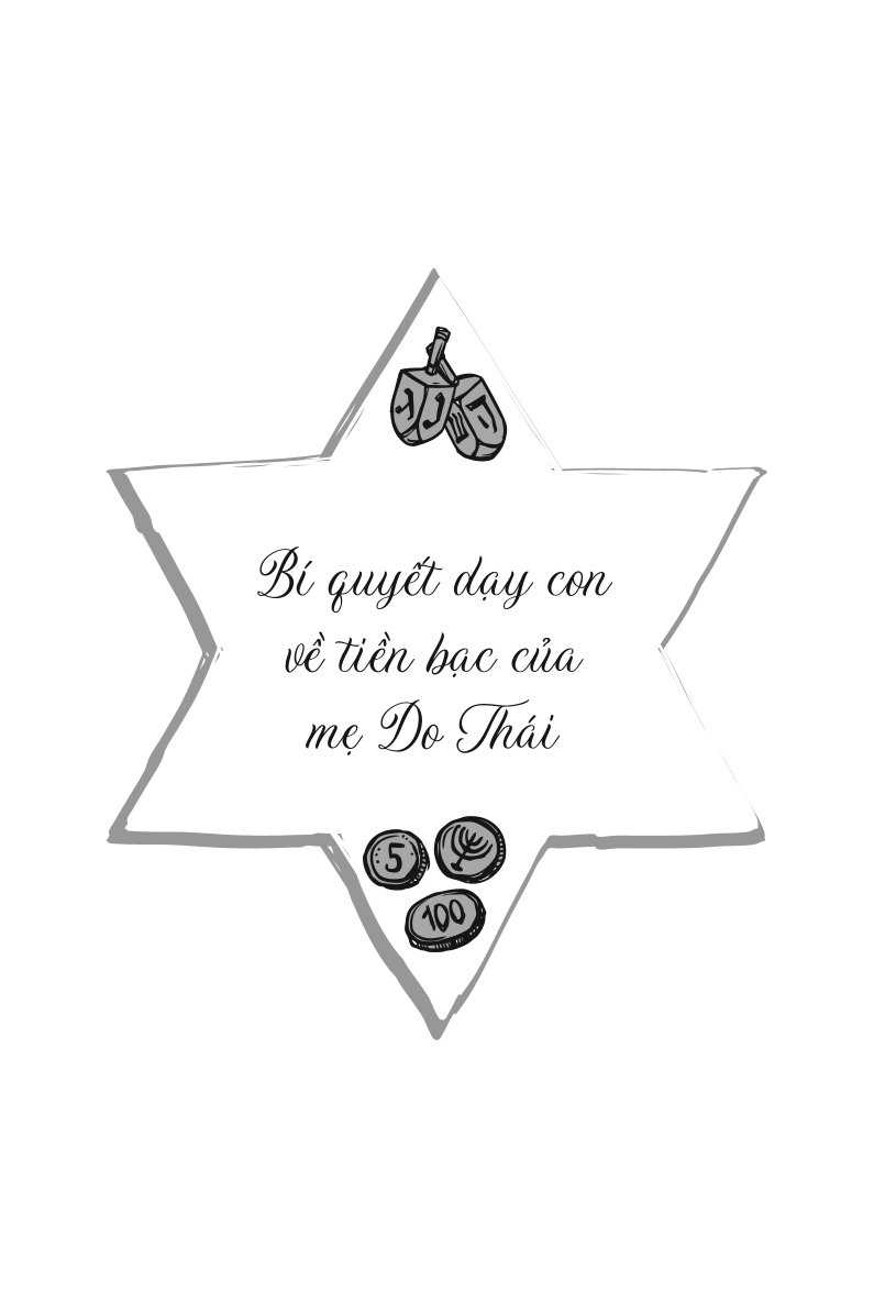 bí quyết dạy con về tiền bạc của mẹ do thái - Ảnh 3