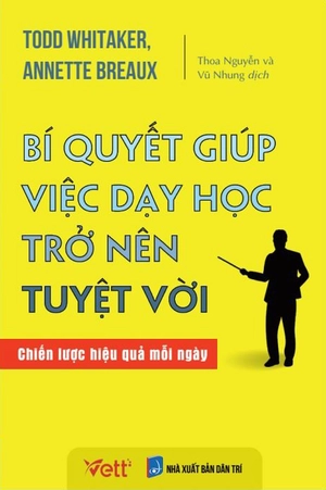 bí quyết giúp việc dạy học trở nên tuyệt vời - chiến lược hiệu quả mỗi ngày - Ảnh 2