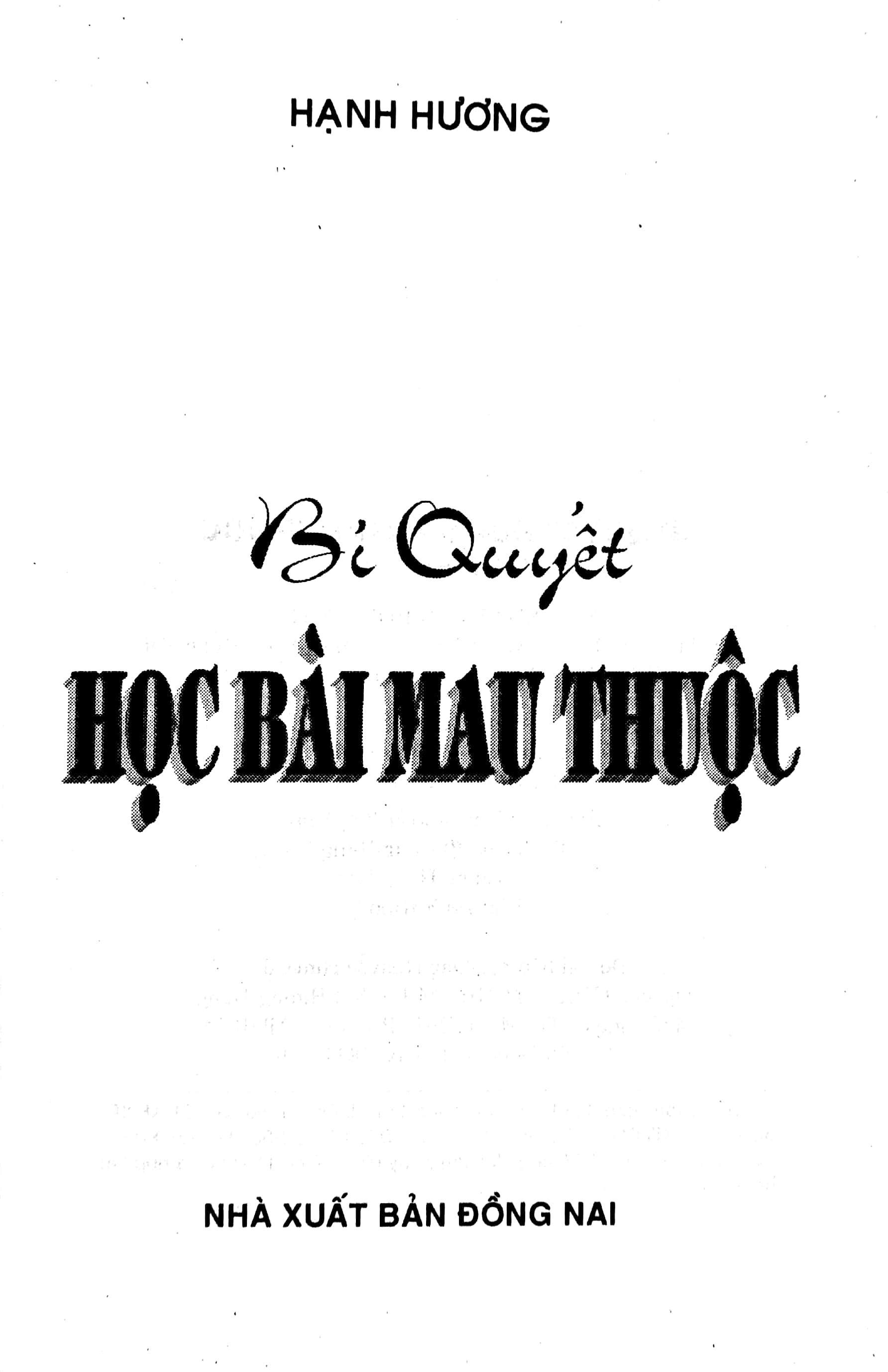 bí quyết học bài mau thuộc - Ảnh 3
