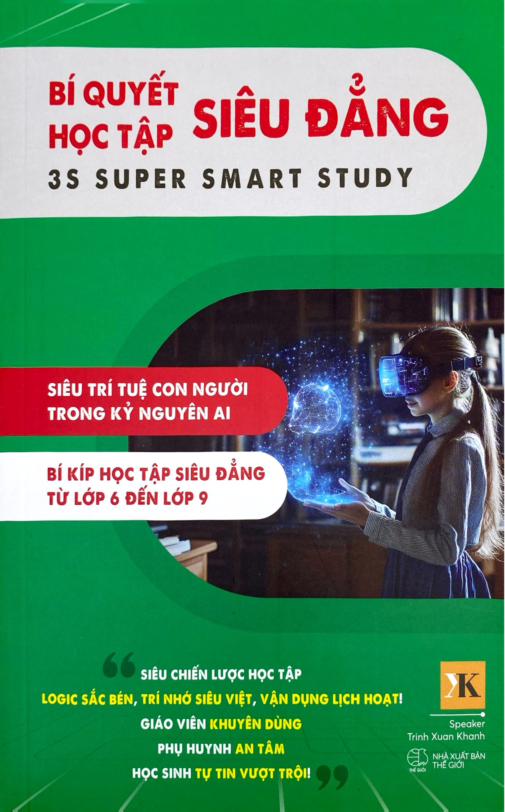 Bi Quyet Hoc Tap Sieu Dang - 3S Super Smart Study - Tap 2 - Lop 6-9 - Ảnh 2