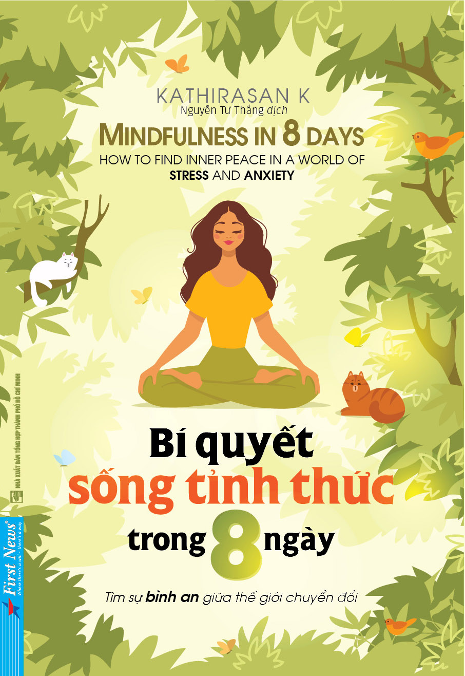bí quyết sống tỉnh thức trong 8 ngày - Ảnh 2