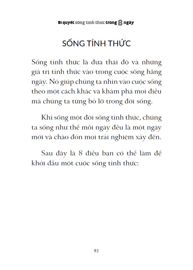 bí quyết sống tỉnh thức trong 8 ngày - Ảnh 3