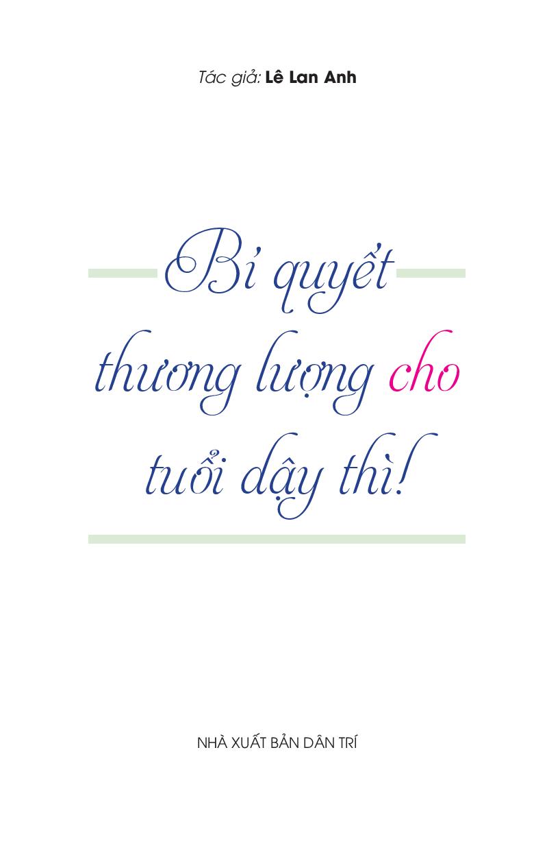 Bí Quyết Thương Lượng Cho Tuổi Dậy Thì - Ảnh 4