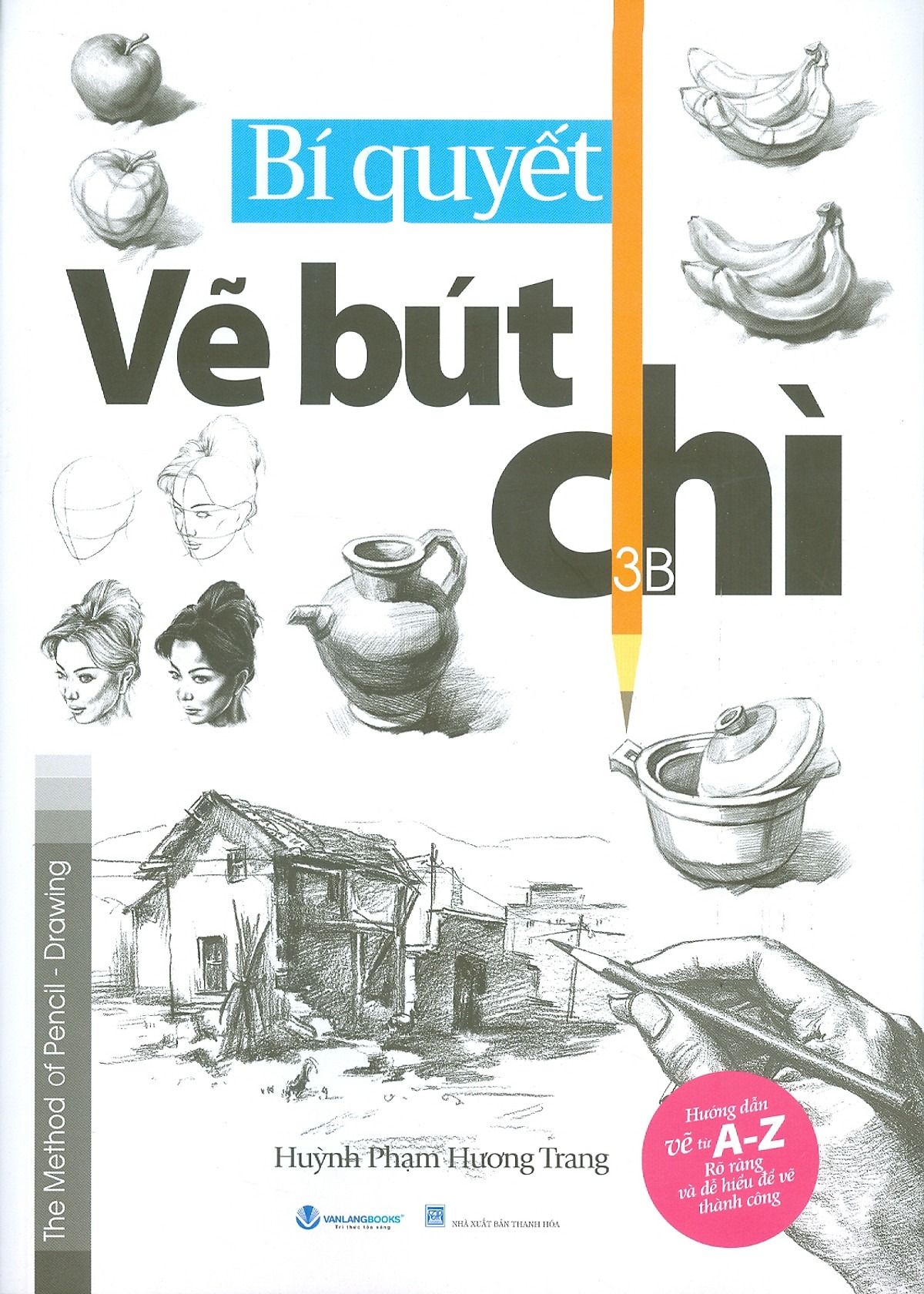 bí quyết vẽ bút chì (tái bản 2024) - Ảnh 2