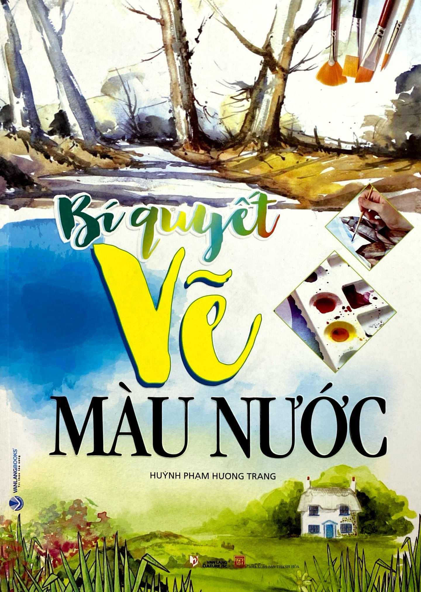 bí quyết vẽ màu nước (tái bản) - Ảnh 2