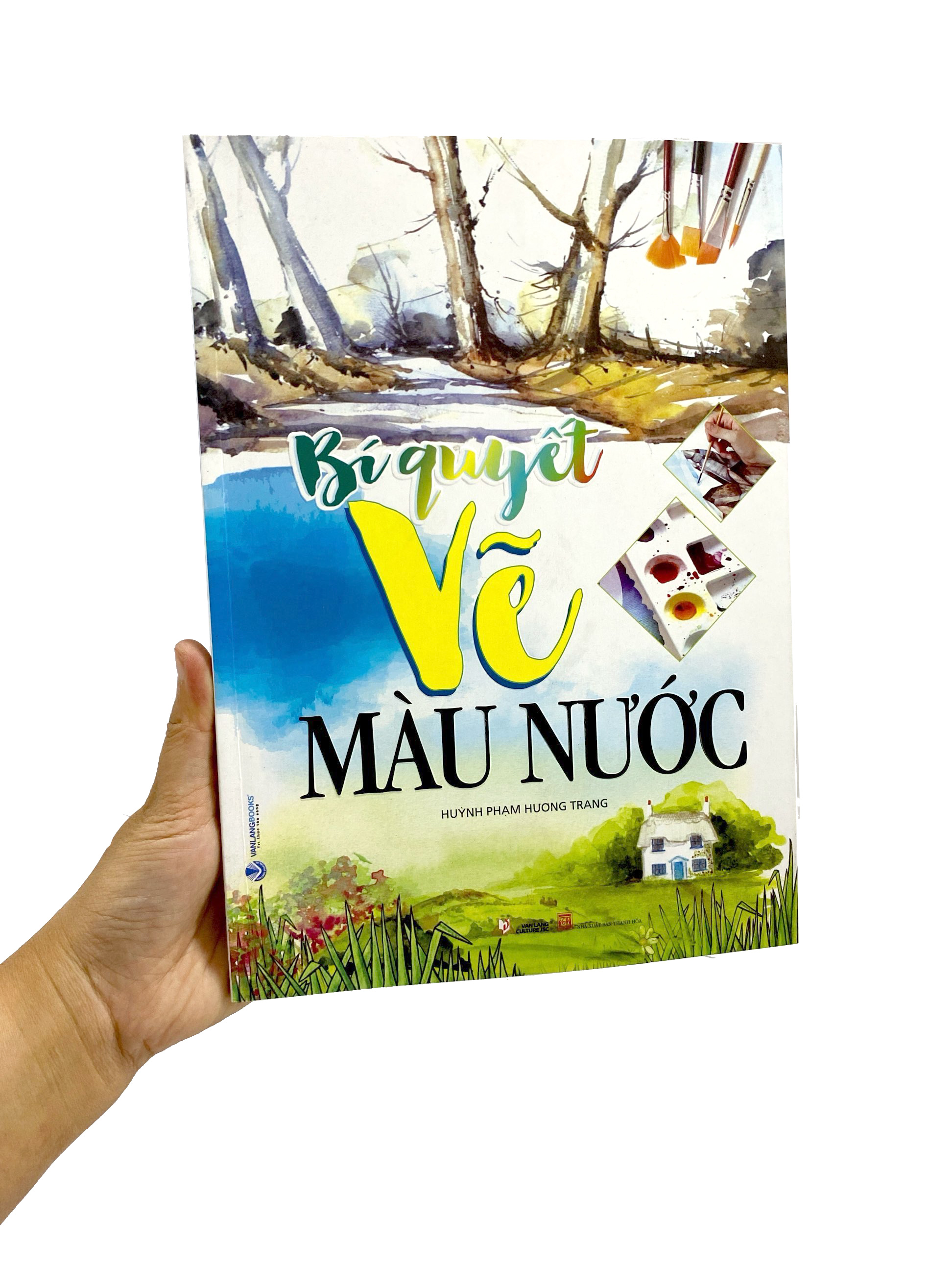 bí quyết vẽ màu nước (tái bản) - Ảnh 8