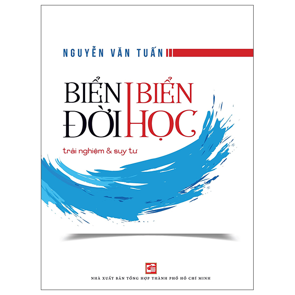 Biển Đời Biển Học - Trải Nghiệm Và Suy Tư