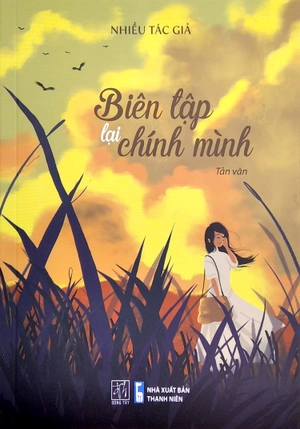 biên tập lại chính mình - Ảnh 3