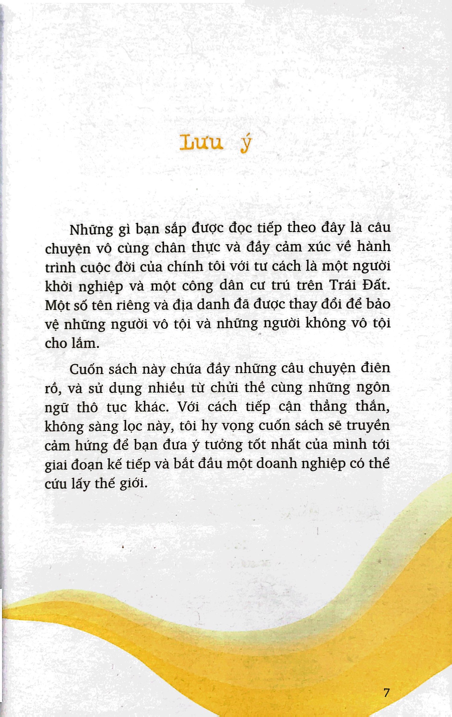 biến ý tưởng điên rồ thành doanh nghiệp thành công - Ảnh 7