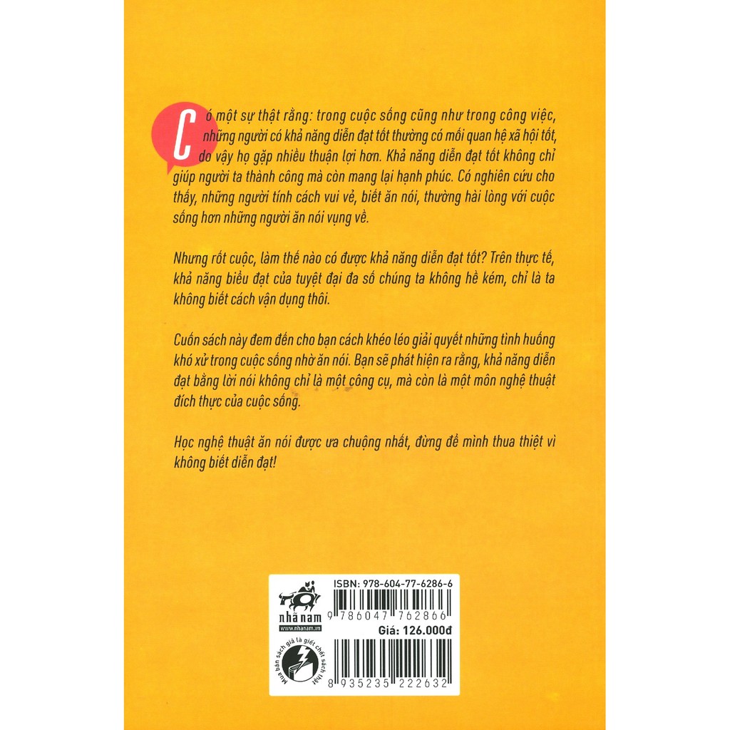 biết ăn nói chẳng lo thua thiệt - Ảnh 14