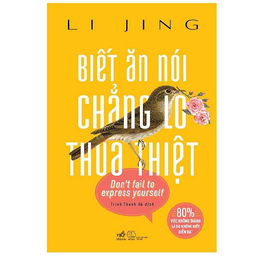 biết ăn nói chẳng lo thua thiệt - Ảnh 2