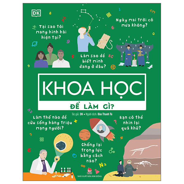 Biết Để Làm Gì? - Khoa Học Để Làm Gì?