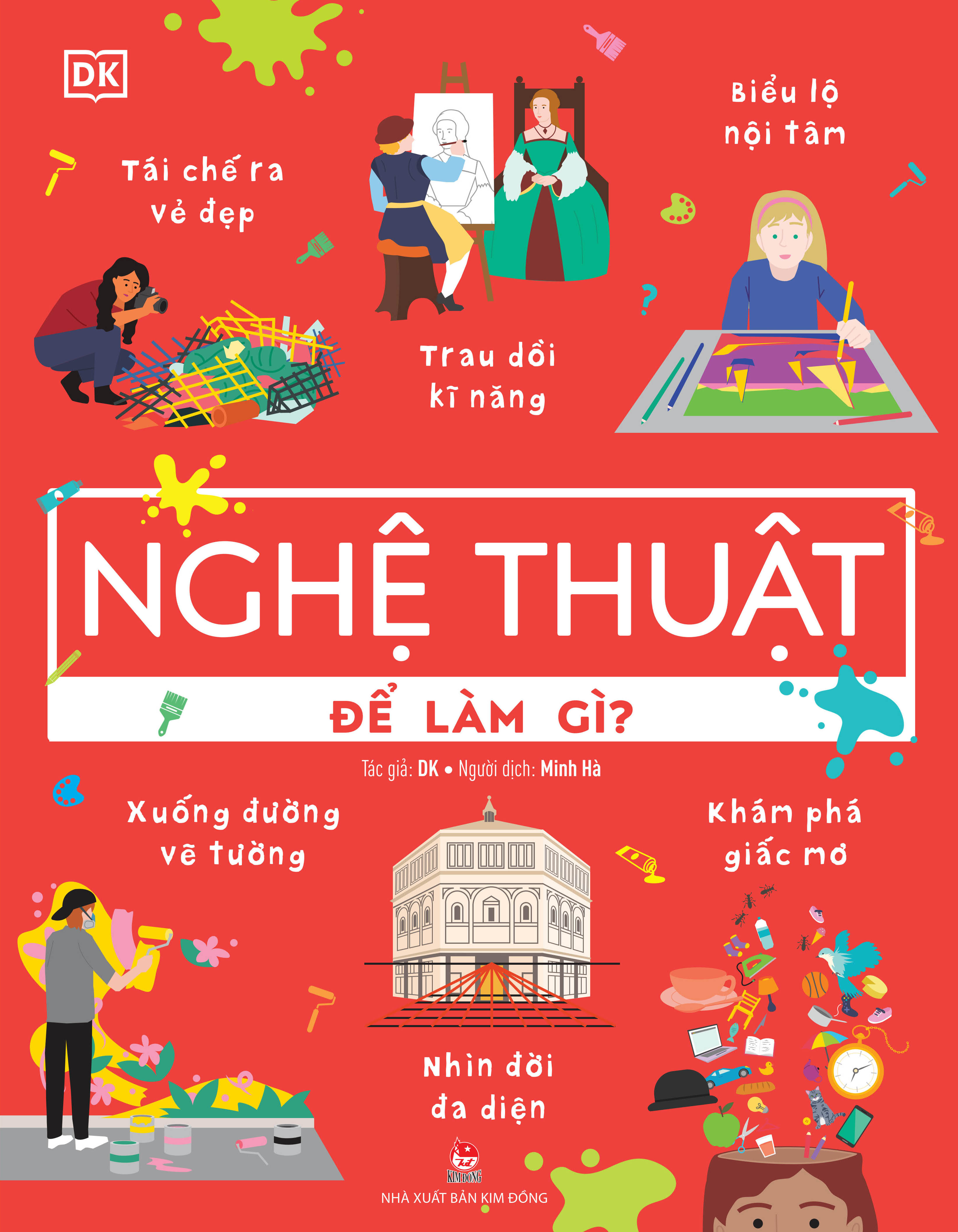 Biết Để Làm Gì? - Nghệ Thuật Để Làm Gì? - Ảnh 2