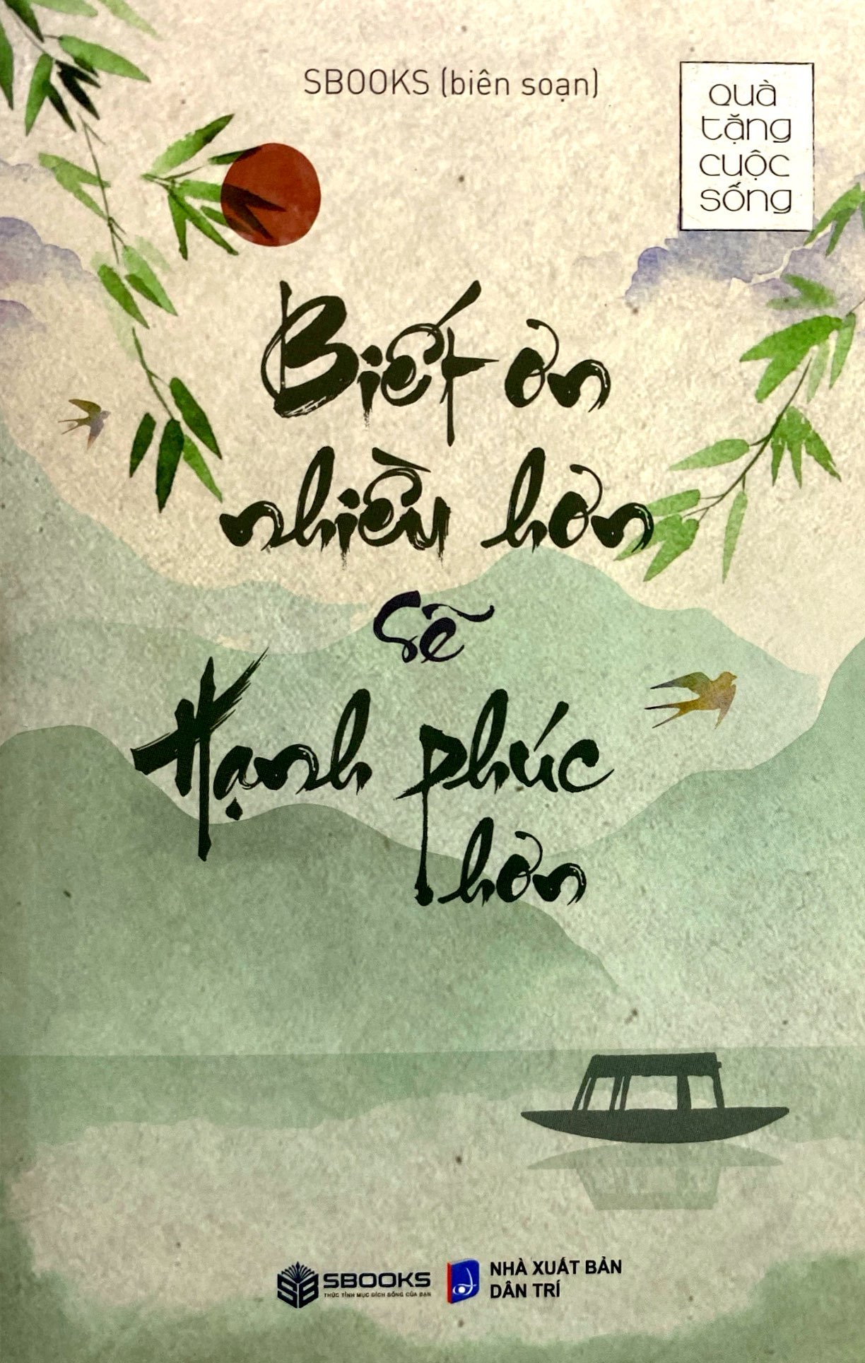 biết ơn nhiều hơn sẽ hạnh phúc hơn - Ảnh 2