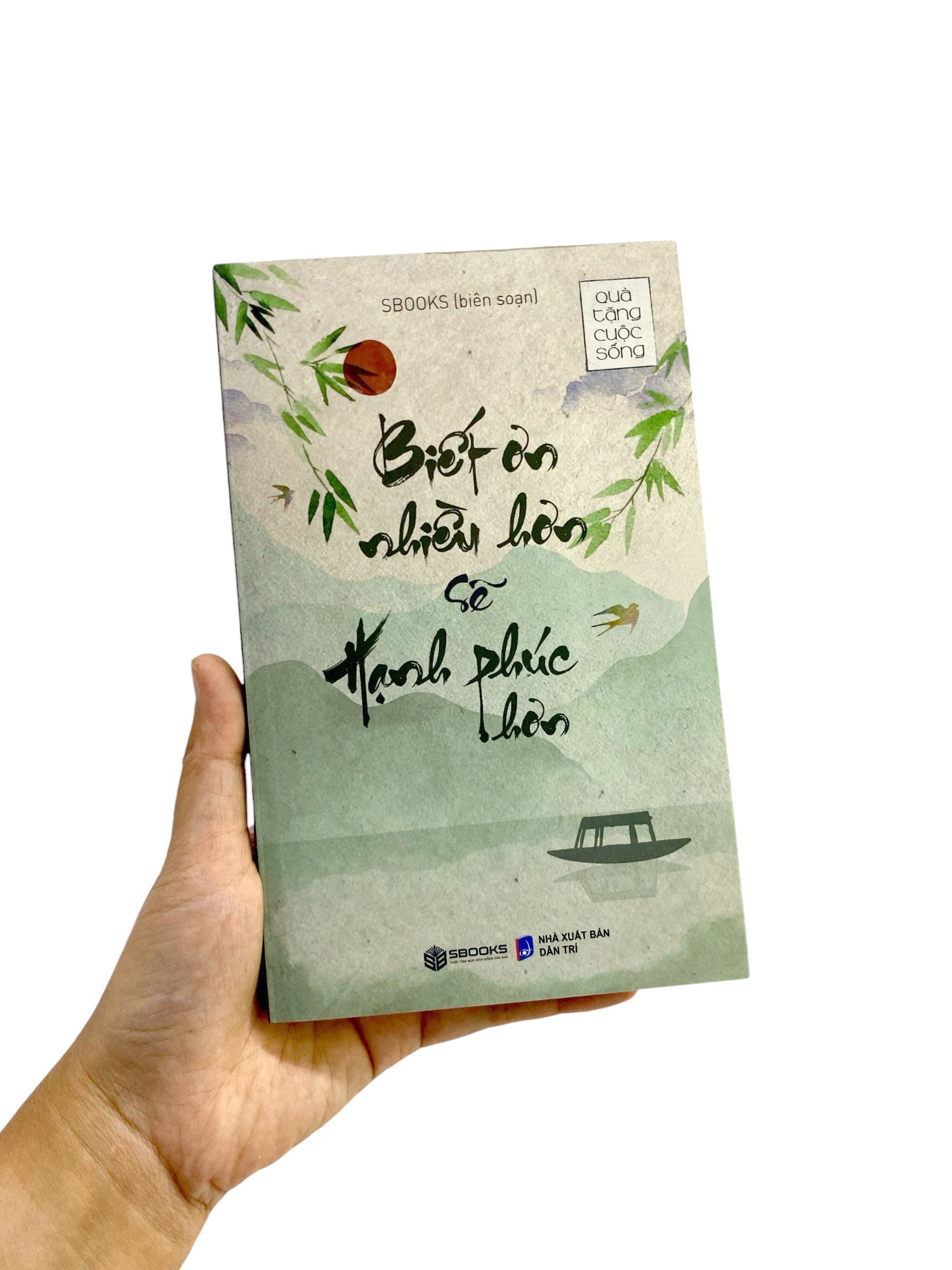 biết ơn nhiều hơn sẽ hạnh phúc hơn - Ảnh 8