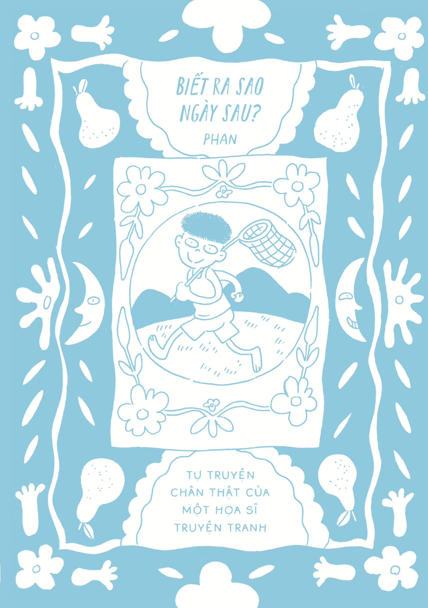 Biết Ra Sao Ngày Sau - Tự Truyện Chân Thật Của Một Họa Sĩ Truyện Tranh - Tặng Kèm Chữ Ký + Postcard Màu + Móc Khoá Kèm Playlist - Ảnh 3