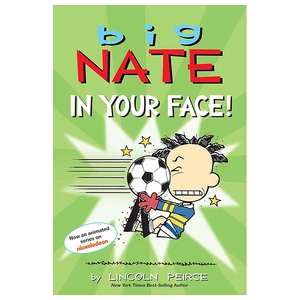 big nate - book 24 - in your face!