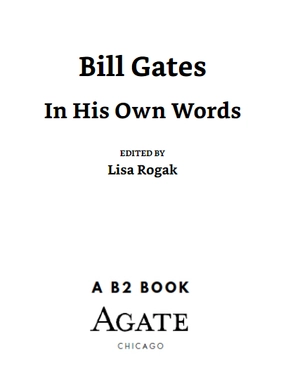 bill gates - in his own words - Ảnh 3
