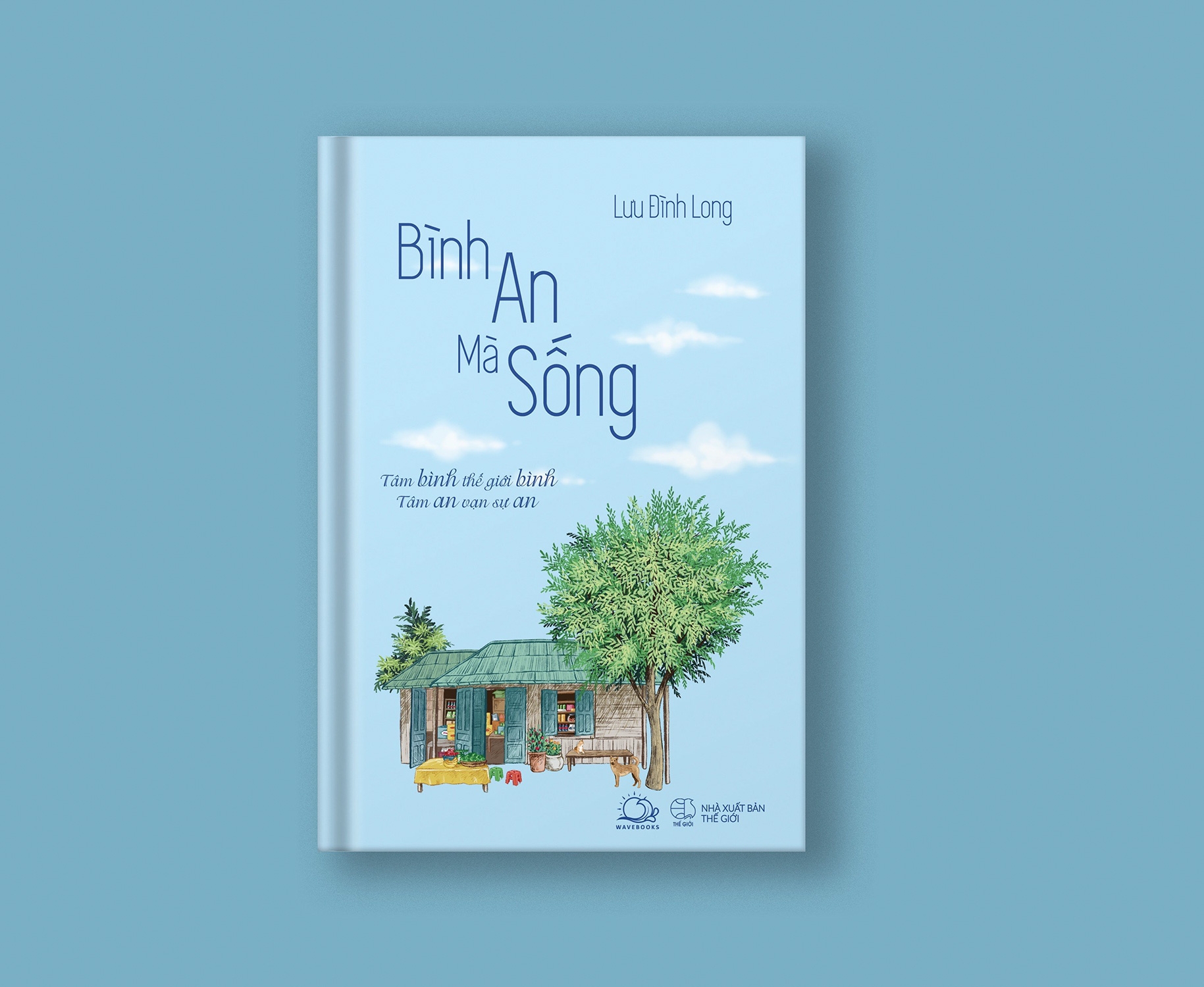 bình an mà sống - Ảnh 4