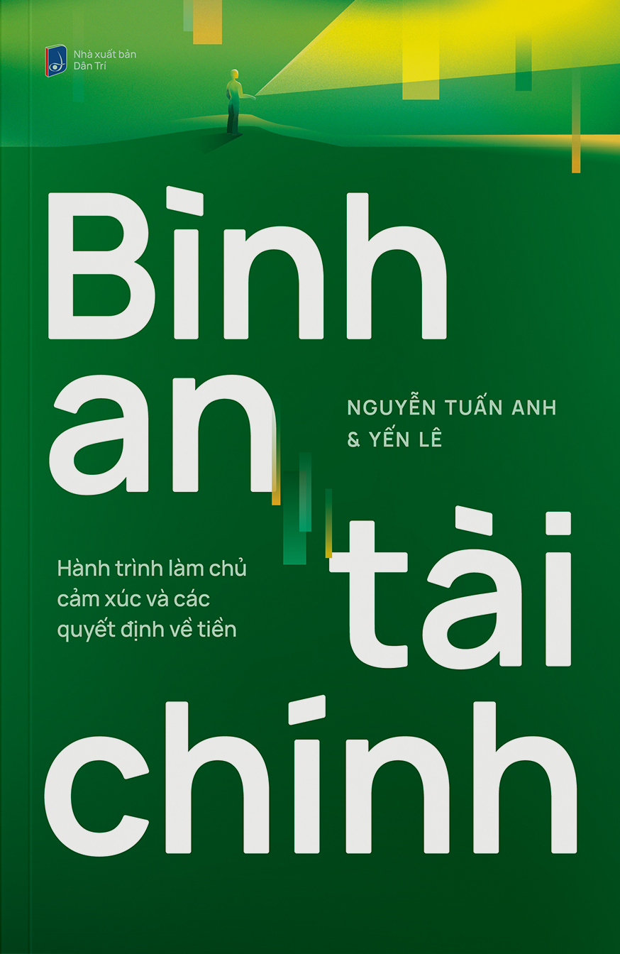 Bình An Tài Chính - Hành Trình Làm Chủ Cảm Xúc Và Các Quyết Định Về Tiền - Ảnh 2